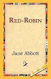 Cover of Red-Robin by Jane Abbott 1421823926