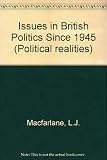 Issues in British politics since 1945
