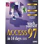Teach Yourself Access 97 in 14 Days (Sams Teach Yourself)