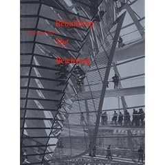 Rebuilding The Reichstag