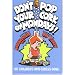 Don't Pop Your Cork on Mondays!: The Children's Anti-Stress Book