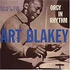 Orgy in Rhythm, Vol. 1-2 by Art Blakey