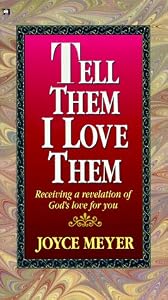 Cover of "Tell Them I Love Them" Cover of "Tell Them I Love Them"