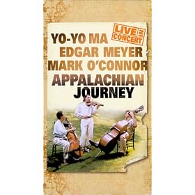 Appalachian Journey - Live In Concert: Yo-Yo Ma, Meyer, O'Connor by Yo-Yo Ma, Edgar Meyer, and Mark O'Connor