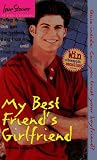 My Best Friend's Girlfriend (Love Stories)