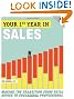 Your First Year in Sales, 2nd Edition: Making the Transition from Total Novice to Successful Professional