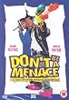 Don't Be a Menace to South Central While Drinking Your Juice In The Hood [DVD]