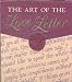 The
Art
of
the
Love
Letter
(Miniature
Editions)