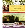 Food That Says Welcome: Simple Recipes to Spark the Spirit of Hospitality