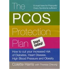 The PCOS Protection Plan: How to Cut Your Increased Risk of Diabetes, Heart Disease, High Blood Pressure and Obesity