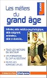 Les m�tiers du grand �ge