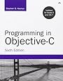 Programming in Objective-C (6th Edition) (Developer's Library)