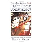 Thoughts from a Vast Right-Brain Conspiracy book cover