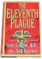 The Eleventh Plague: A Novel of Medical Terror