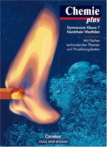 Chemie plus 7. Lehrbuch. Gymnasium. Nordrhein-Westfalen