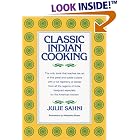 Classic Indian Cooking by Julie Sahni