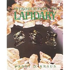 Introduction to Lapidary: Rock Tumbling, Cabochon Cutting, Faceting (Jewelry Crafts)