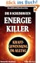 Die 8 schlimmsten Energiekiller (Reihe Klartext)