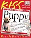 KISS Guide to Raising a Puppy (Keep It Simple Series)