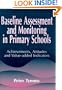 Baseline Assessment and Monitoring in Primary Schools