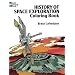 History of Space Exploration Coloring Book (Colouring Books)