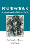 cover of Foundations: Creating Impact in a Globalised World
