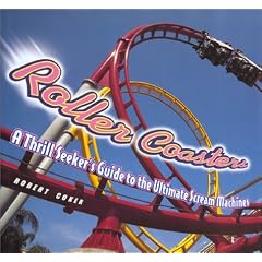 Roller Coasters: A Thrill-Seekers Guide to the Ultimate Scream Machines