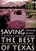 Books : Saving the Best of Texas: A Partnership Approach to Conservation (Corrie Herring Hooks Series)