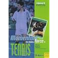Momentum: The Hidden Force in Tennis by Alistair Higham