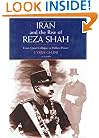 Iran and the Rise of the Reza Shah: From Qajar Collapse to Pahlavi Power