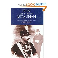 Iran and the Rise of the Reza Shah: From Qajar Collapse to Pahlavi Power