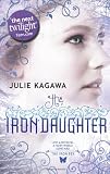 The Iron Daughter (The Iron Fey - Book 2) (MIRA)