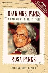 Dear Mrs. Parks: A Dialogue With Today's Youth