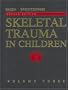 Skeletal Trauma in Children, Volume Three