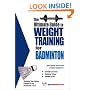 The Ultimate Guide to Weight Training for Badminton (The Ultimate Guide to Weight Training for Sports, 2) (The Ultimate Guide to Weight Training for Sports, ... Guide to Weight Training for Sports, 2)