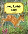 Lauf, Rehlein, lauf!