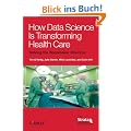 How Data Science Is Transforming Health Care