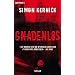 Gnadenlos: Thriller