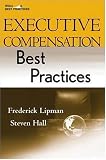 Executive Compensation Best Practices (Wiley Best Practices)