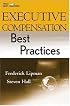 Executive Compensation Best Practices (Wiley Best Practices)