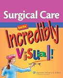Surgical Care Made Incredibly Visual! (Incredibly Easy! Series)