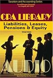 Review Liberty Soldier  / Liabilities, Leases, Pensions & Equity (CPA Library)