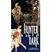 Hunter in the Dark [VHS]