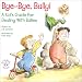 Bye-Bye, Bully: A Kid's Guide for Dealing with Bullies (Elf-Help Books for Kids)