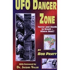 UFO Danger Zone: Terror and Death in Brazil...Where Next?