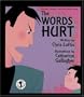 The Words Hurt: Helping Children Cope with Verbal Abuse (Let's Talk)