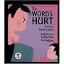 The Words Hurt: Helping Children Cope with Verbal Abuse