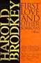 First Love and Other Sorrows: Stories