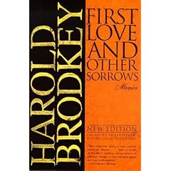 First Love and Other Sorrows: Stories