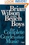 Complete Guide to the Music of the Beach Boys (Complete Guide to their Music)